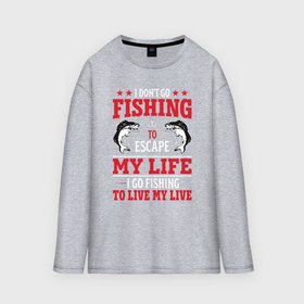 Мужской лонгслив oversize хлопок с принтом Fishing in my life в Кировске,  |  | 