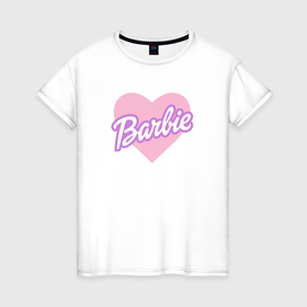 Женская футболка хлопок с принтом Barbie сердце в Новосибирске, 100% хлопок | прямой крой, круглый вырез горловины, длина до линии бедер, слегка спущенное плечо | 