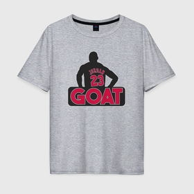 Мужская футболка хлопок Oversize с принтом Jordan goat в Курске, 100% хлопок | свободный крой, круглый ворот, “спинка” длиннее передней части | 