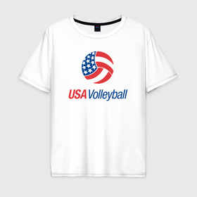Мужская футболка хлопок Oversize с принтом Волейбол Америки в Кировске, 100% хлопок | свободный крой, круглый ворот, “спинка” длиннее передней части | 