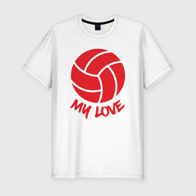 Мужская футболка хлопок Slim с принтом Volleyball my love в Петрозаводске, 92% хлопок, 8% лайкра | приталенный силуэт, круглый вырез ворота, длина до линии бедра, короткий рукав | Тематика изображения на принте: 