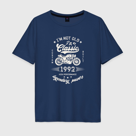 Мужская футболка хлопок Oversize с принтом Классика 1992 в Петрозаводске, 100% хлопок | свободный крой, круглый ворот, “спинка” длиннее передней части | 