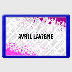 Магнит 45*70 с принтом Avril Lavigne rock legends по горизонтали в Екатеринбурге, Пластик | Размер: 78*52 мм; Размер печати: 70*45 | 