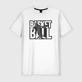 Мужская футболка хлопок Slim с принтом Basketball play в Кировске, 92% хлопок, 8% лайкра | приталенный силуэт, круглый вырез ворота, длина до линии бедра, короткий рукав | 