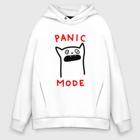 Мужское худи Oversize хлопок с принтом Panic mode   котик в Петрозаводске, френч-терри — 70% хлопок, 30% полиэстер. Мягкий теплый начес внутри —100% хлопок | боковые карманы, эластичные манжеты и нижняя кромка, капюшон на магнитной кнопке | Тематика изображения на принте: 