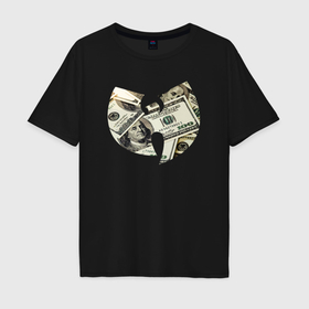 Мужская футболка хлопок Oversize с принтом Wu Tang dollars в Курске, 100% хлопок | свободный крой, круглый ворот, “спинка” длиннее передней части | 