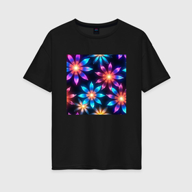 Женская футболка хлопок Oversize с принтом Светящиеся разноцветные цветы в Петрозаводске, 100% хлопок | свободный крой, круглый ворот, спущенный рукав, длина до линии бедер
 | 