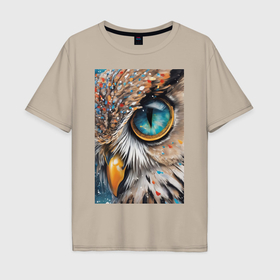 Мужская футболка хлопок Oversize с принтом Глаз совы   нейросеть в Санкт-Петербурге, 100% хлопок | свободный крой, круглый ворот, “спинка” длиннее передней части | 