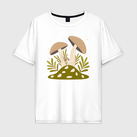 Мужская футболка хлопок Oversize с принтом Грибы   три лесных гриба , 100% хлопок | свободный крой, круглый ворот, “спинка” длиннее передней части | 