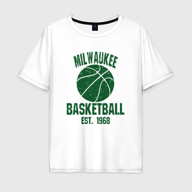 Мужская футболка хлопок Oversize с принтом Milwaukee basketball 1968 в Санкт-Петербурге, 100% хлопок | свободный крой, круглый ворот, “спинка” длиннее передней части | 