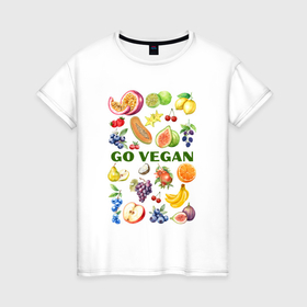 Женская футболка хлопок с принтом Go vegan   слоган с фруктами , 100% хлопок | прямой крой, круглый вырез горловины, длина до линии бедер, слегка спущенное плечо | 