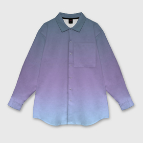 Мужская рубашка oversize 3D с принтом Градиент синий фиолетовый голубой ,  |  | Тематика изображения на принте: 