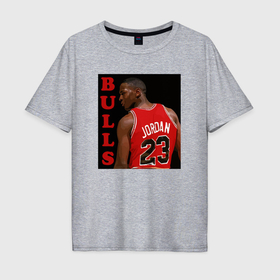 Мужская футболка хлопок Oversize с принтом Bulls Jordan в Екатеринбурге, 100% хлопок | свободный крой, круглый ворот, “спинка” длиннее передней части | Тематика изображения на принте: 