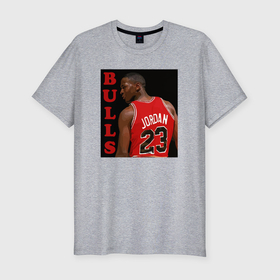 Мужская футболка хлопок Slim с принтом Bulls Jordan в Курске, 92% хлопок, 8% лайкра | приталенный силуэт, круглый вырез ворота, длина до линии бедра, короткий рукав | 