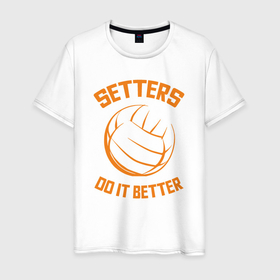 Мужская футболка хлопок с принтом Setters do it better в Новосибирске, 100% хлопок | прямой крой, круглый вырез горловины, длина до линии бедер, слегка спущенное плечо. | 