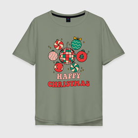 Мужская футболка хлопок Oversize с принтом Happy Christmas в Санкт-Петербурге, 100% хлопок | свободный крой, круглый ворот, “спинка” длиннее передней части | 