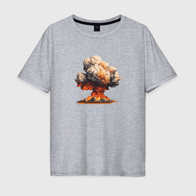 Мужская футболка хлопок Oversize с принтом Ядерный взрыв в Екатеринбурге, 100% хлопок | свободный крой, круглый ворот, “спинка” длиннее передней части | Тематика изображения на принте: 