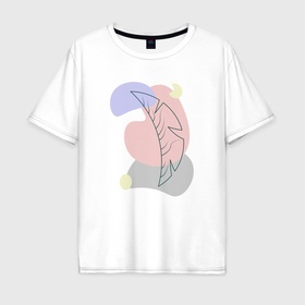 Мужская футболка хлопок Oversize с принтом Листик абстракция в Екатеринбурге, 100% хлопок | свободный крой, круглый ворот, “спинка” длиннее передней части | 