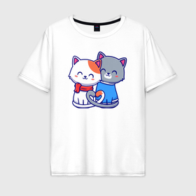 Мужская футболка хлопок Oversize с принтом Влюблённые котятки в Новосибирске, 100% хлопок | свободный крой, круглый ворот, “спинка” длиннее передней части | Тематика изображения на принте: 