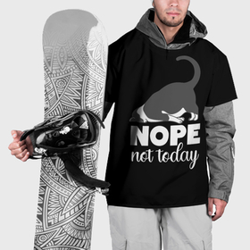 Накидка на куртку 3D с принтом Nope not today в Тюмени, 100% полиэстер |  | Тематика изображения на принте: 