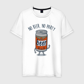 Мужская футболка хлопок с принтом No beer no party в Санкт-Петербурге, 100% хлопок | прямой крой, круглый вырез горловины, длина до линии бедер, слегка спущенное плечо. | 