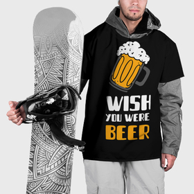 Накидка на куртку 3D с принтом Wish you were beer в Белгороде, 100% полиэстер |  | 
