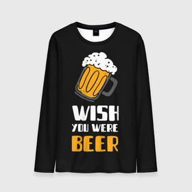 Мужской лонгслив 3D с принтом Wish you were beer в Белгороде, 100% полиэстер | длинные рукава, круглый вырез горловины, полуприлегающий силуэт | 