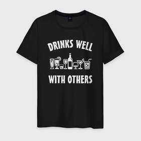 Мужская футболка хлопок с принтом Drinks well with others в Новосибирске, 100% хлопок | прямой крой, круглый вырез горловины, длина до линии бедер, слегка спущенное плечо. | 