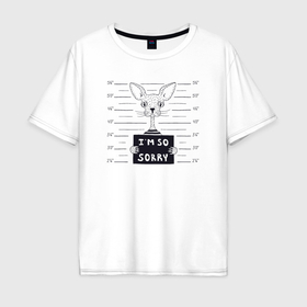 Мужская футболка хлопок Oversize с принтом Мне очень жаль в Екатеринбурге, 100% хлопок | свободный крой, круглый ворот, “спинка” длиннее передней части | 