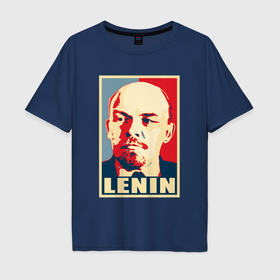 Мужская футболка хлопок Oversize с принтом Владимир Ильич  Ленин в Санкт-Петербурге, 100% хлопок | свободный крой, круглый ворот, “спинка” длиннее передней части | 