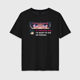 Женская футболка хлопок Oversize с принтом Eyes Maomao из Монолог фармацевта , 100% хлопок | свободный крой, круглый ворот, спущенный рукав, длина до линии бедер
 | 