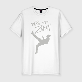 Мужская футболка хлопок Slim с принтом Dare to Zlatan , 92% хлопок, 8% лайкра | приталенный силуэт, круглый вырез ворота, длина до линии бедра, короткий рукав | Тематика изображения на принте: 