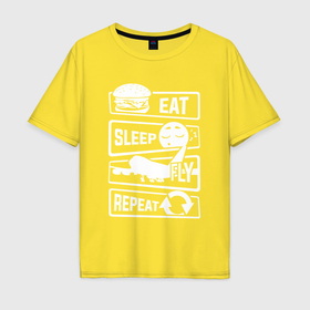 Мужская футболка хлопок Oversize с принтом Еда сон полёт в Санкт-Петербурге, 100% хлопок | свободный крой, круглый ворот, “спинка” длиннее передней части | Тематика изображения на принте: 