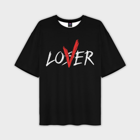 Мужская футболка oversize 3D с принтом lover loser в Тюмени,  |  | Тематика изображения на принте: 