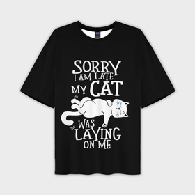 Мужская футболка oversize 3D с принтом Извините я опоздал в Ухте,  |  | 