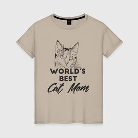 Женская футболка хлопок с принтом Лучшая мама кошек в мире в Тюмени, 100% хлопок | прямой крой, круглый вырез горловины, длина до линии бедер, слегка спущенное плечо | 