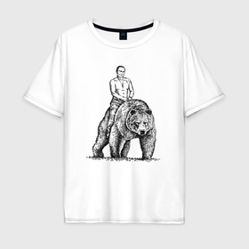 Мужская футболка хлопок Oversize с принтом Президент на медведе в Санкт-Петербурге, 100% хлопок | свободный крой, круглый ворот, “спинка” длиннее передней части | 