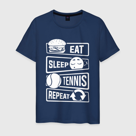 Мужская футболка хлопок с принтом Еда сон теннис , 100% хлопок | прямой крой, круглый вырез горловины, длина до линии бедер, слегка спущенное плечо. | 