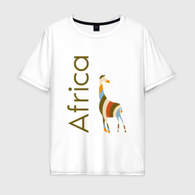 Мужская футболка хлопок Oversize с принтом Жираф цвета Африки в Курске, 100% хлопок | свободный крой, круглый ворот, “спинка” длиннее передней части | 
