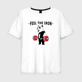 Мужская футболка хлопок Oversize с принтом Почувствуй железо   панда бодибилдер в Кировске, 100% хлопок | свободный крой, круглый ворот, “спинка” длиннее передней части | Тематика изображения на принте: 