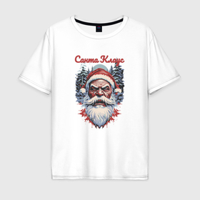 Мужская футболка хлопок Oversize с принтом Безумный Санта в Екатеринбурге, 100% хлопок | свободный крой, круглый ворот, “спинка” длиннее передней части | Тематика изображения на принте: 