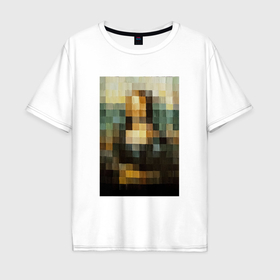 Мужская футболка хлопок Oversize с принтом Пиксель Мона Лиза в Екатеринбурге, 100% хлопок | свободный крой, круглый ворот, “спинка” длиннее передней части | 