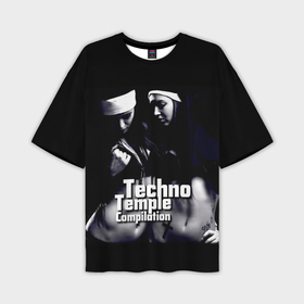 Мужская футболка oversize 3D с принтом Techno temple compilation в Екатеринбурге,  |  | 