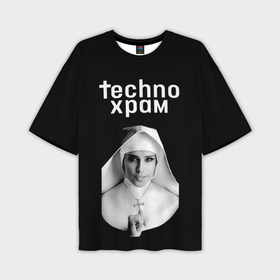 Мужская футболка oversize 3D с принтом Techno храм монашка держит крестик в Тюмени,  |  | Тематика изображения на принте: 