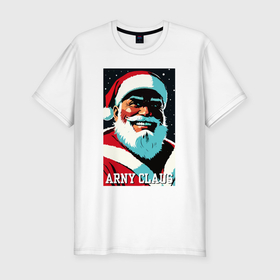 Мужская футболка хлопок Slim с принтом Arnold Schwarzenegger   Santa Claus в Санкт-Петербурге, 92% хлопок, 8% лайкра | приталенный силуэт, круглый вырез ворота, длина до линии бедра, короткий рукав | 