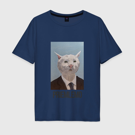 Мужская футболка хлопок Oversize с принтом Приемлемо   кот мем в живописи в Санкт-Петербурге, 100% хлопок | свободный крой, круглый ворот, “спинка” длиннее передней части | 