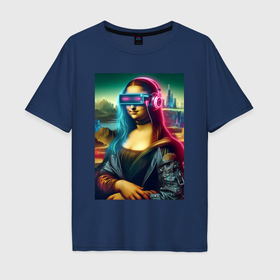 Мужская футболка хлопок Oversize с принтом Мона Лиза в виртуальном шлеме , 100% хлопок | свободный крой, круглый ворот, “спинка” длиннее передней части | 