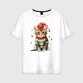 Женская футболка хлопок Oversize с принтом Котёнок новогодний , 100% хлопок | свободный крой, круглый ворот, спущенный рукав, длина до линии бедер
 | 