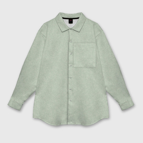 Мужская рубашка oversize 3D с принтом Однотонный серо зелёный текстура в Санкт-Петербурге,  |  | Тематика изображения на принте: 
