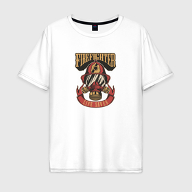 Мужская футболка хлопок Oversize с принтом Спасатель пожарный в Екатеринбурге, 100% хлопок | свободный крой, круглый ворот, “спинка” длиннее передней части | 